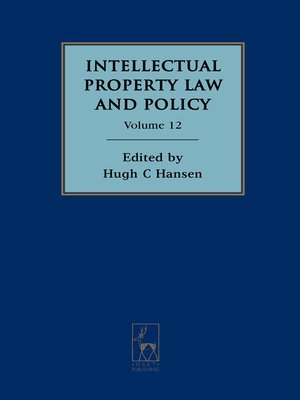 cover image of Intellectual Property Law and Policy, Volume 12